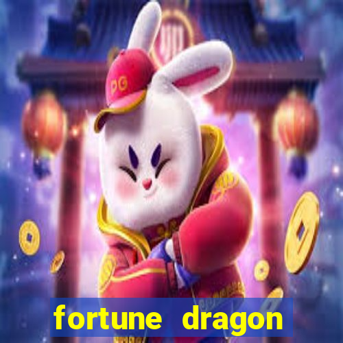 fortune dragon ganho certo demo